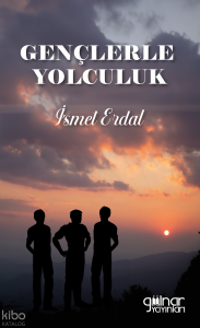 Gençlerle Yolculuk