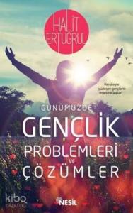 Gençlik Sorunları ve Çözümleri
