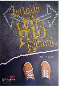 Gençlik ve His Eğitimi- 7031
