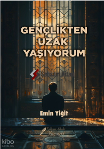 Gençlikten Uzak Yaşıyorum