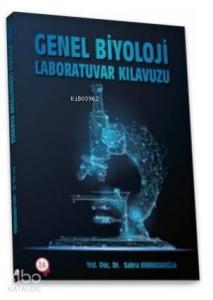 Genel Biyoloji Laboratuvar Kılavuzu