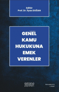 Genel Kamu Hukukuna Emek Verenler (2. Baskı)