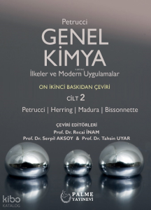 Genel Kimya 2. Cilt - İlkeler ve Modern Uygulamalar (Petrucci)
