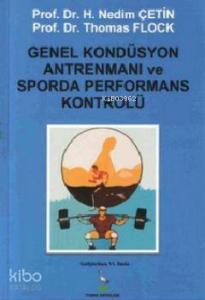 Genel Kondüsyon Antrenmanı ve Sporda Performans Kontrolü