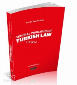 General Principles Of Turkish Law