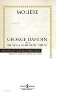 George Dandin (Ciltli)