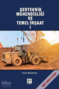 Geoteknik Mühendisliği ve Temel İnşaat 1
