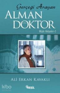 Gerçeği Arayan Adam Alman Doktor