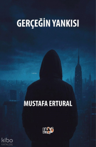 Gerçeğin Yankısı