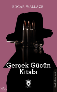 Gerçek Gücün Kitabı