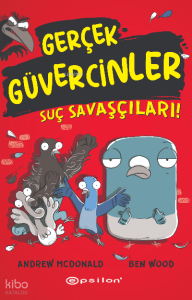 Gerçek Güvercinler 1- Suç Savaşçıları!