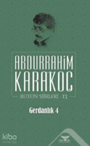 Gerdanlık 4;Bütün Şiirleri 13