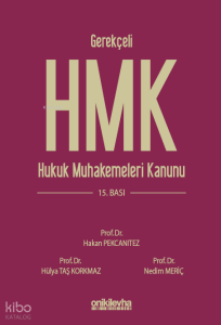 Gerekçeli Hukuk Muhakemeleri Kanunu ve İlgili Mevzuat
