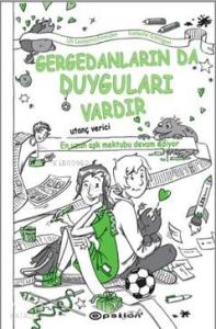 Gergedanların Da Duyguları Vardır