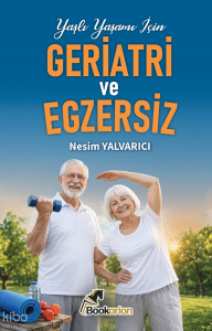 Geriatri ve Egzersiz