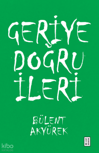 Geriye Doğru İleri