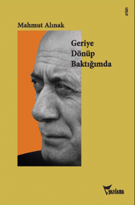 Geriye Dönüp Baktığımda