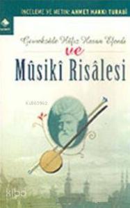 Gevrekzade Hafız Hasan Efendi ve Musiki Risalesi
