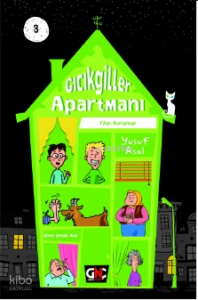 Gıcıkgiller Apartmanı-3;Yılları Kurtarmak