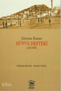 Giresun Kazası Nüfus Defteri (1251/1835)