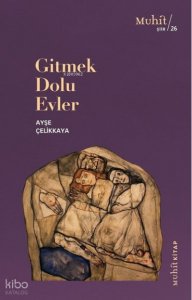 Gitmek Dolu Evler