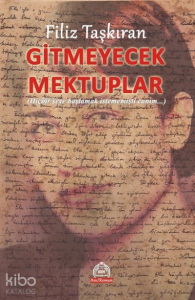 Gitmeyecek Mektuplar