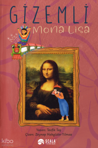 Gizemli Mona Lisa