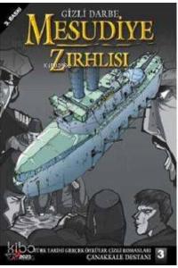 Gizli Darbe Mesudiye Zırhlısı