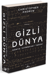 Gizli Dünya ;Dünya İstihbarat Tarihi