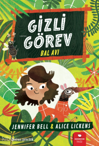 Gizli Görev: Bal Avı
