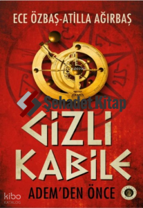 Gizli Kabile;Adem'den Önce