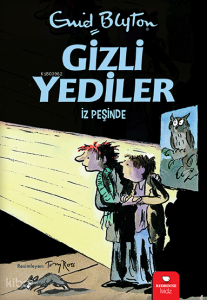 Gizli Yediler - İz Peşinde