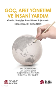 Göç, Afet Yönetimi Ve İnsani Yardım Yönetim, Strateji ve Sosyal Hizmet Bağlamında