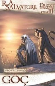 Göç; Drizzt Efsanesi 3