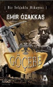 Göçebe; Bir Selçuklu Hikayesi