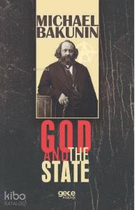 God And The State
