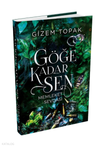 Göğe Kadar Sen 1 (Ciltli);Memleket Sevdası