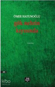 Gök Nehrin Kıyısında