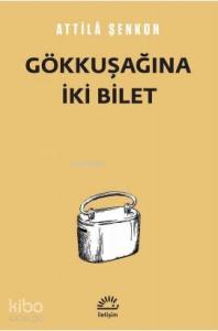 Gökkuşağına İki Bilet
