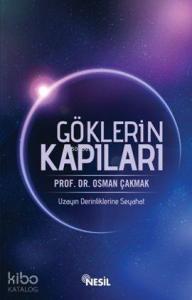 Göklerin Kapıları; Uzayın Derinliklerine Seyahat