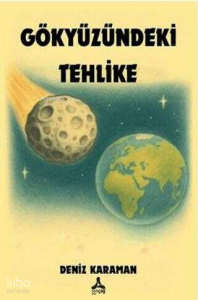 Gökyüzündeki Tehlike