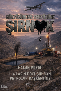 Gökyüzünden Yeryüzüne Şırnak