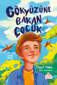 Gökyüzüne Bakan Çocuk