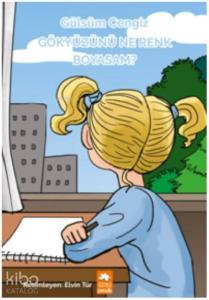 Gökyüzünü Ne Renk Boyasam