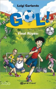 Gol! 4 -  Final Rüyası