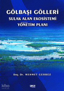 Gölbaşı Gölleri Sulak Alan Ekosistemi Yönetim Planı