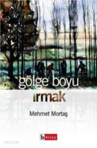 Gölge Boyu Irmak