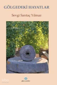Gölgedeki Hayatlar