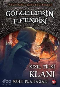 Gölgelerin Efendisi 13 - Kızıl Tilki Klanı