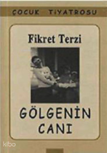 Gölgenin Canı